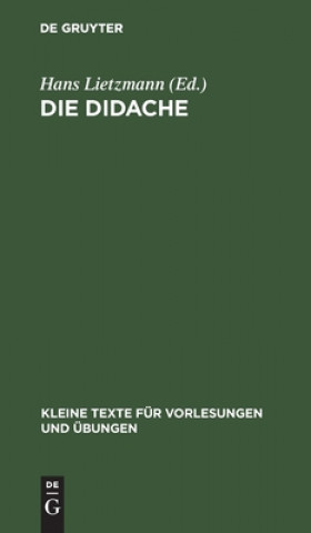 Carte Die Didache Hans Lietzmann