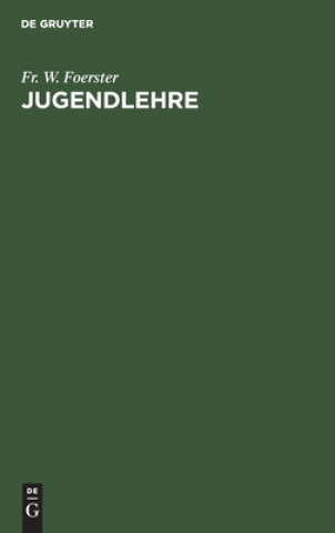 Knjiga Jugendlehre W. Foerster