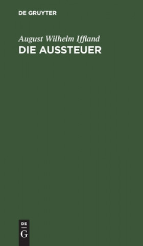 Knjiga Die Aussteuer August Wilhelm Iffland