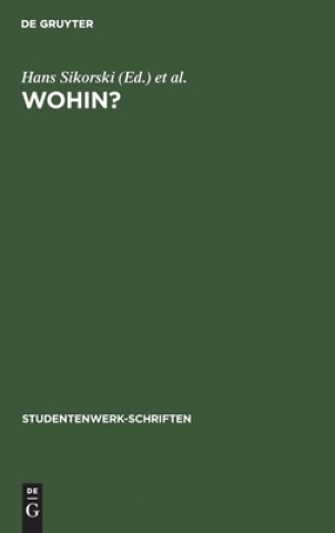 Knjiga Wohin? Deutschen Studentenwerk E. V.