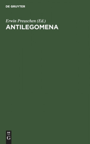 Buch Antilegomena Erwin Preuschen