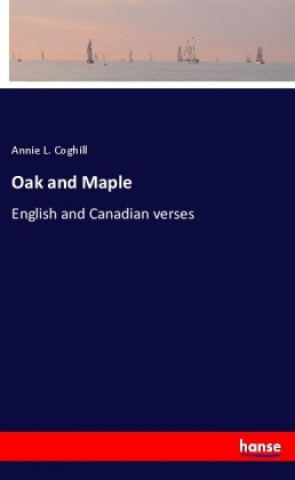 Könyv Oak and Maple 