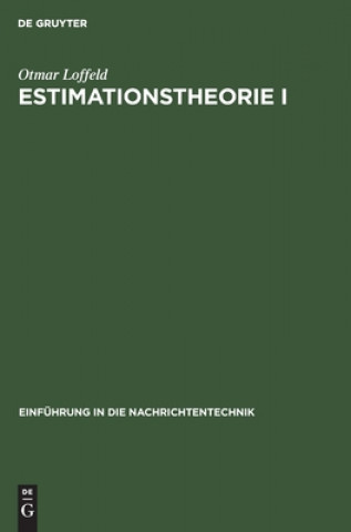 Knjiga Estimationstheorie I Otmar Loffeld