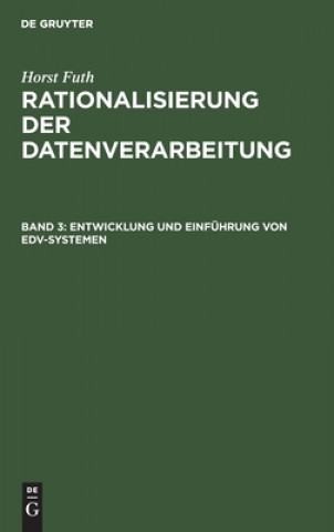 Kniha Entwicklung Und Einfuhrung Von Edv-Systemen 