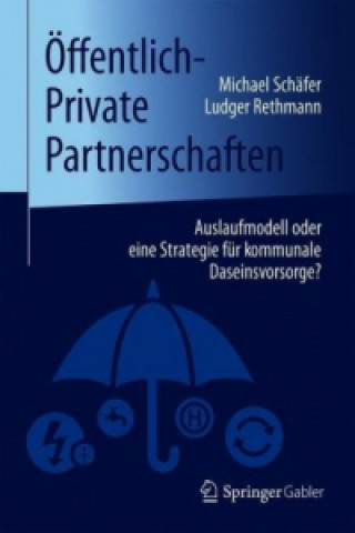 Kniha Öffentlich-Private Partnerschaften Michael Schäfer