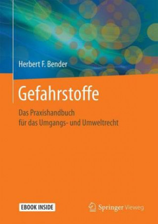 Kniha Gefahrstoffe, m. 1 Buch, m. 1 E-Book Herbert F. Bender