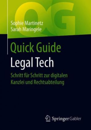 Książka Quick Guide Legal Tech Sophie Martinetz