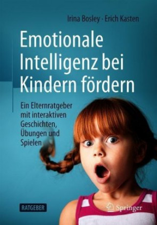 Carte Emotionale Intelligenz bei Kindern fördern Irina Bosley