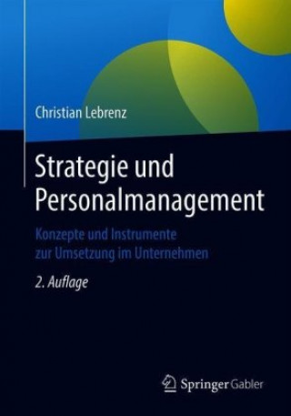 Könyv Strategie Und Personalmanagement Christian Lebrenz