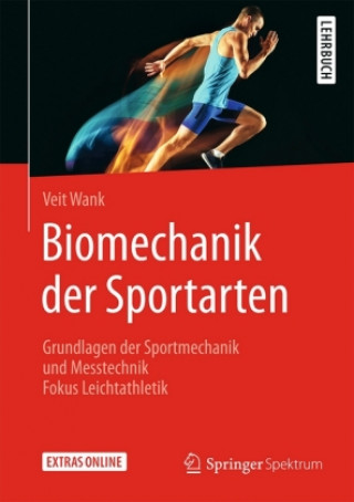 Kniha Biomechanik der Sportarten Veit Wank