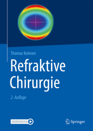Könyv Refraktive Chirurgie Thomas Kohnen