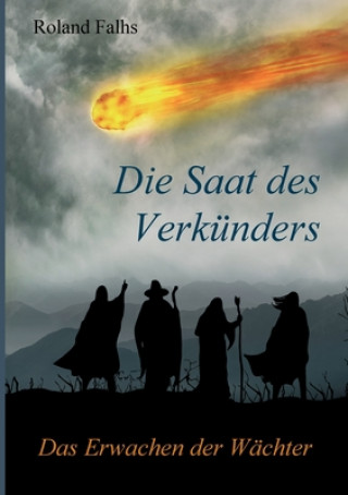 Buch Die Saat des Verkünders Roland Falhs