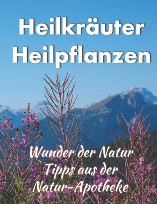 Könyv Heilkräuter/ Heilpflanzen Tom Schilden