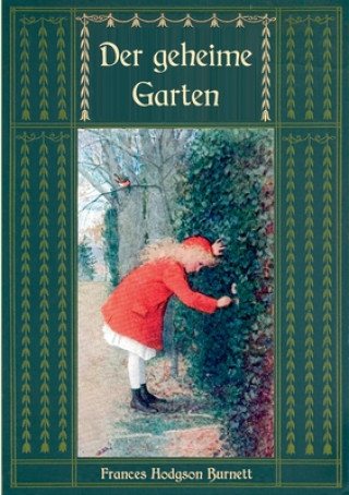 Kniha geheime Garten - Ungekurzte Ausgabe Maria Weber