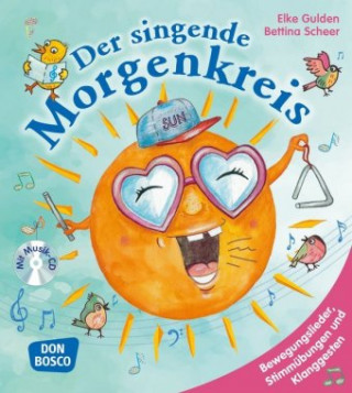 Carte Der singende Morgenkreis, m. Audio-CD Bettina Scheer