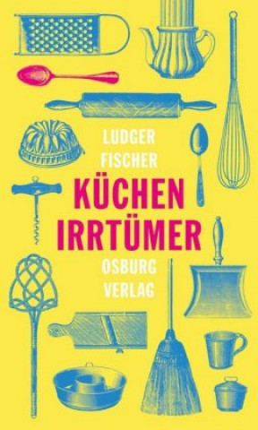 Книга Küchenirrtümer 