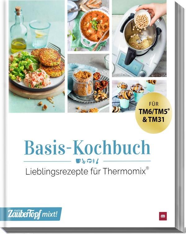 Könyv mein ZauberTopf mixt! Basis Kochbuch 