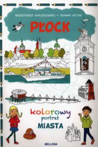 Book Płock Kolorowy portret Miasta Gołębiewski Grzegorz