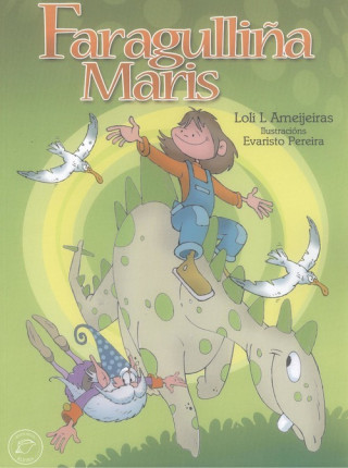 Livro FARAGULLIÑA MARIS LOLI AMEIJEIRAS