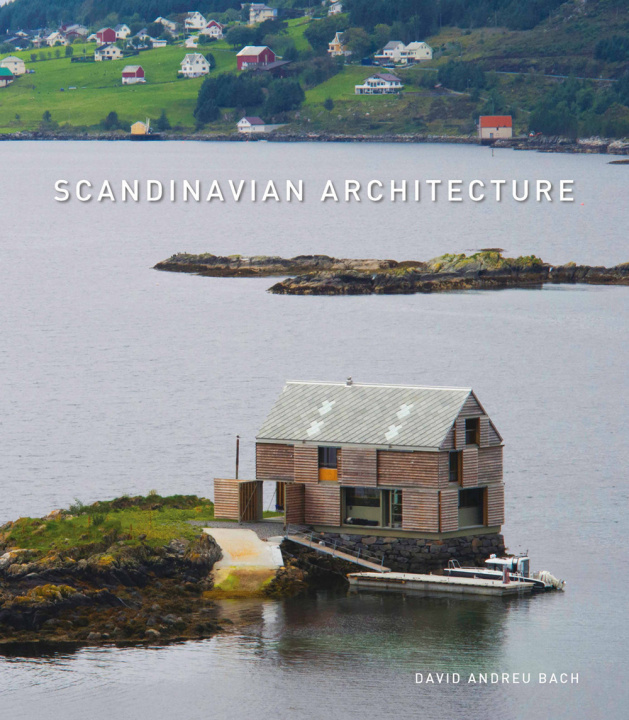 Книга Scandinavian Architecture David Andreu