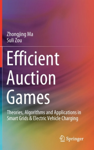 Book Efficient Auction Games Zhongjing Ma