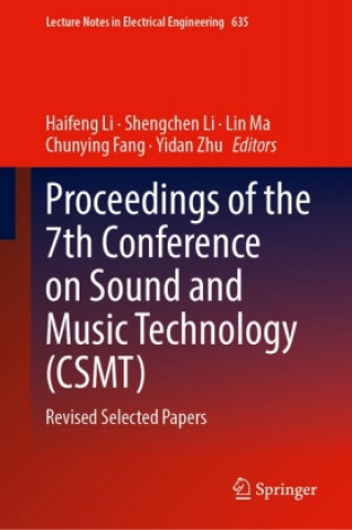 Könyv Proceedings of the 7th Conference on Sound and Music Technology (CSMT) Haifeng Li
