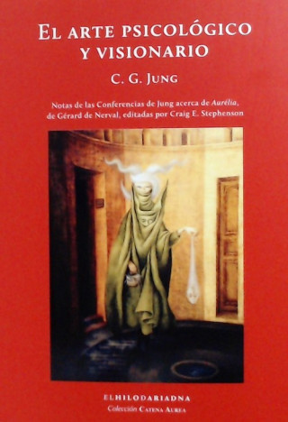 Knjiga El arte psicológico y visionario C.G. JUNG