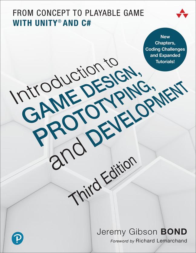 Carte Introduction to Game Design, Prototyping, and Development 