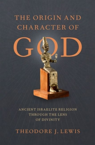 Livre Origin and Character of God 