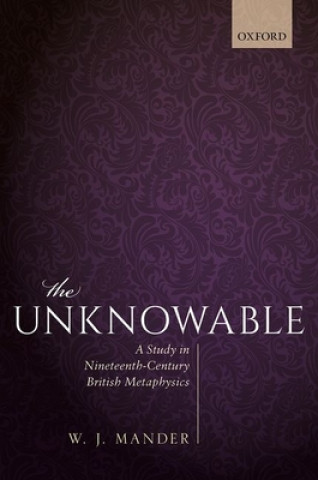 Knjiga Unknowable W. J. (University of Oxford) Mander