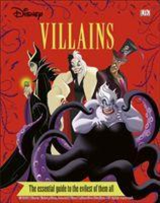 Książka Disney Villains The Essential Guide New Edition DK