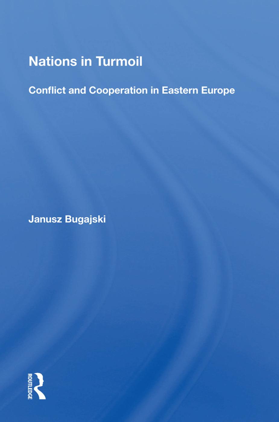 Knjiga Nations In Turmoil JANUSZ BUGAJSKI