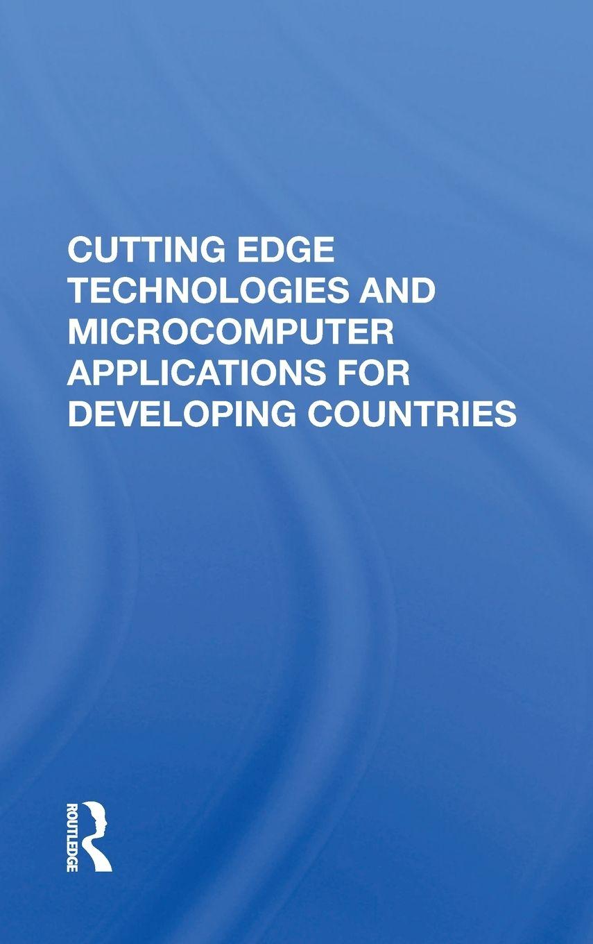 Knjiga Cutting Edge Technologies And Microcomputer Applications For Developing Countries TIEN-TUNG HSUEH
