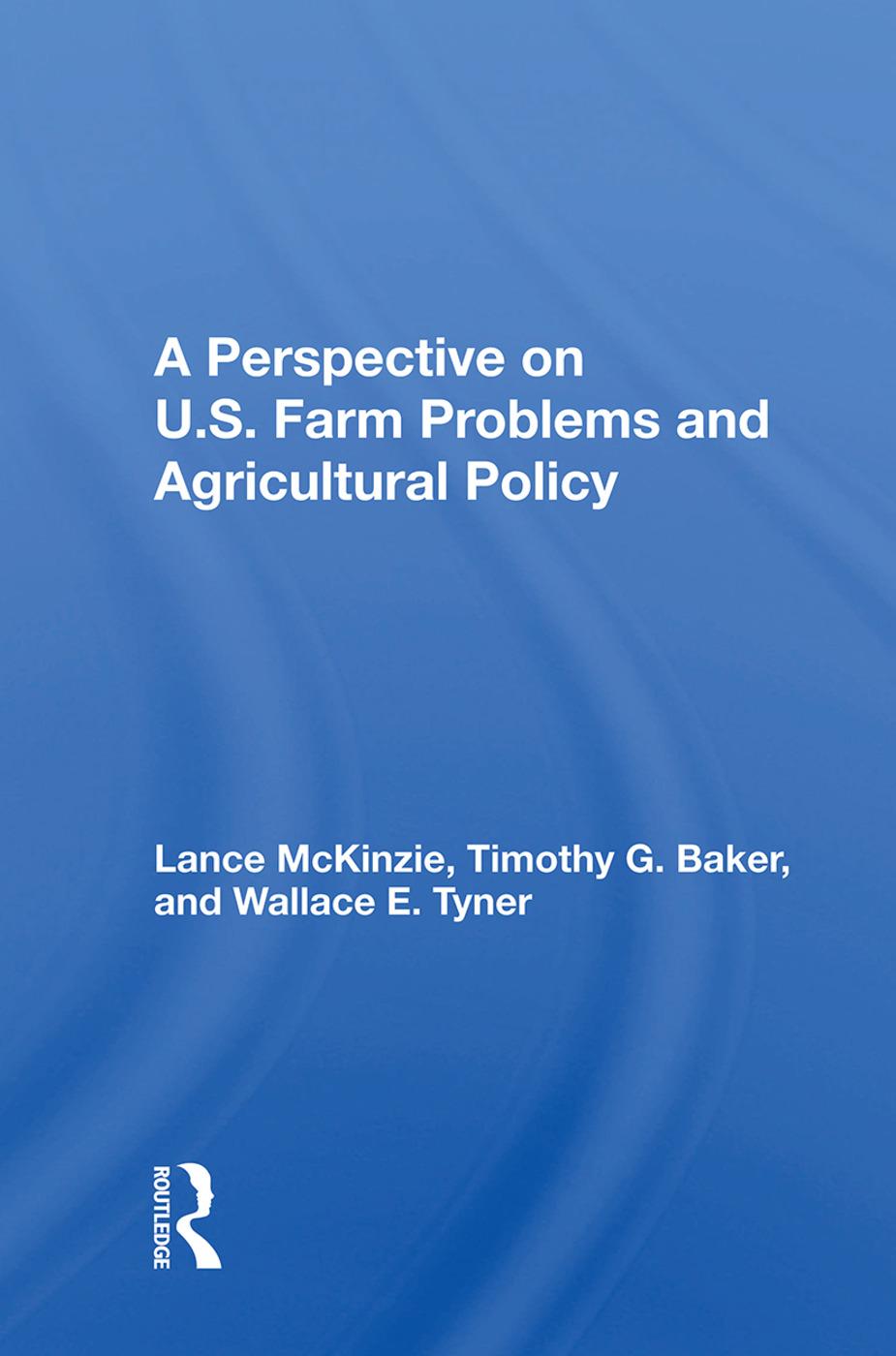 Книга Perspective on U.S. Farm Problems and Agricultural Policy LANCE MCKINZIE