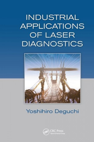 Buch Industrial Applications of Laser Diagnostics Yoshihiro Deguchi