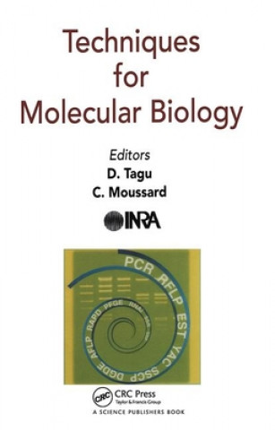 Könyv Techniques for Molecular Biology D Tagu