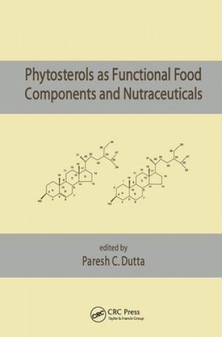 Kniha Phytosterols as Functional Food Components and Nutraceuticals 