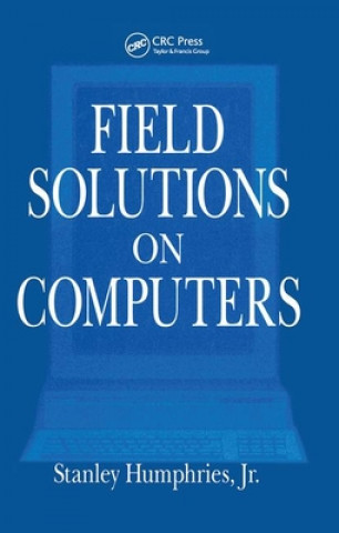 Knjiga Field Solutions on Computers Jr. Humphries
