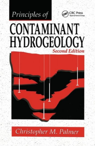 Книга Principles of Contaminant Hydrogeology Christopher M. Palmer