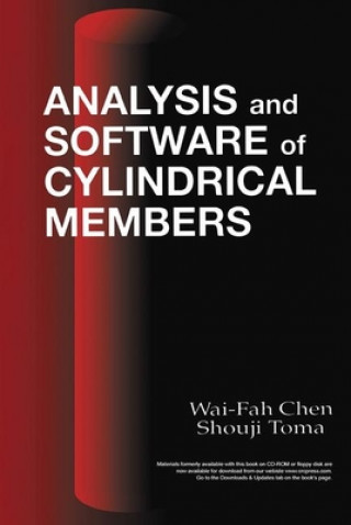 Carte Analysis and Software of Cylindrical Members W.F. Chen