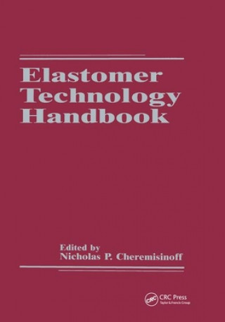 Книга Elastomer Technology Handbook Nicholas P. Cheremisinoff