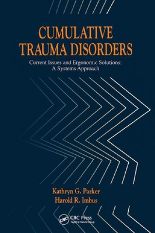 Libro Cumulative Trauma Disorders Kathryn G. Parker