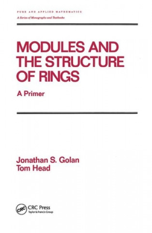 Kniha Modules and the Structure of Rings Golan