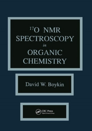 Kniha 17 0 NMR Spectroscopy in Organic Chemistry David W. Boykin