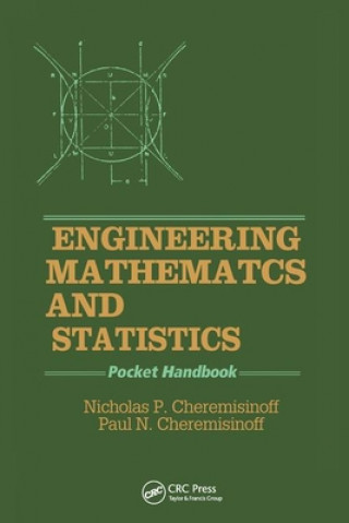 Kniha Engineering Mathematics and Statistics Nicholas P. Cheremisinoff