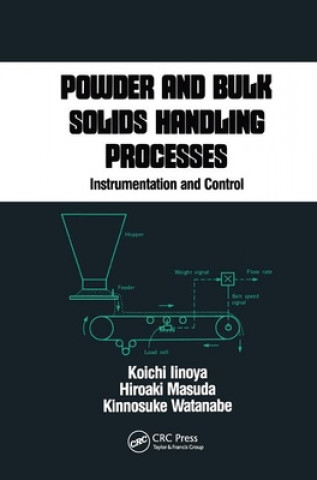 Carte Powder and Bulk Solids Handling Processes Koichi Iinoya