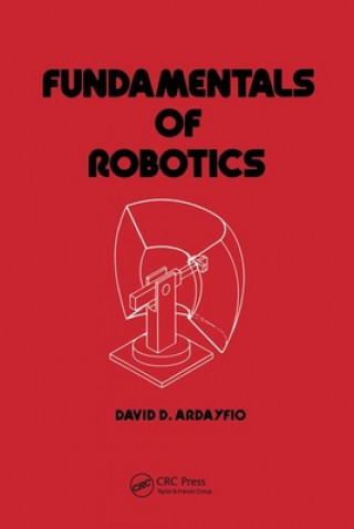 Book Fundamentals of Robotics David Ardayfio