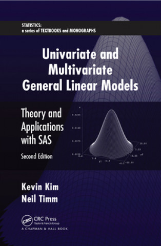 Kniha Univariate and Multivariate General Linear Models Kevin Kim