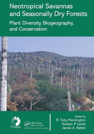 Book Neotropical Savannas and Seasonally Dry Forests 