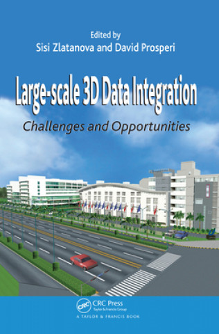 Knjiga Large-scale 3D Data Integration Sisi Zlatanova
